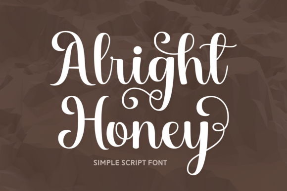 Alright Honey: A Script Font That Adds Elegance to Every Project