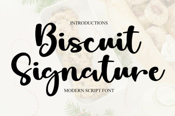 Biscuit Signature: A Bold Script for Branding
