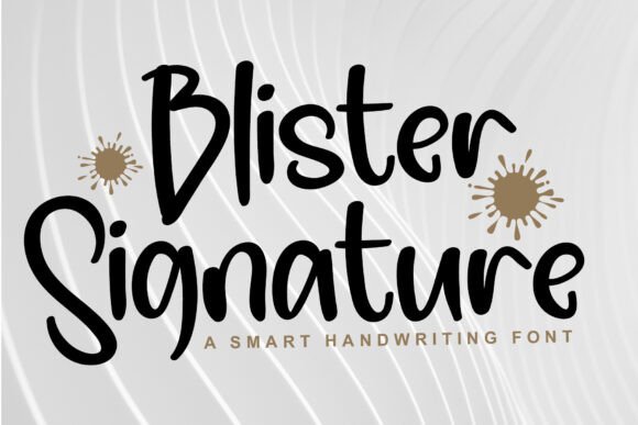 Blister Signature: A Font That Adds Elegance to Branding