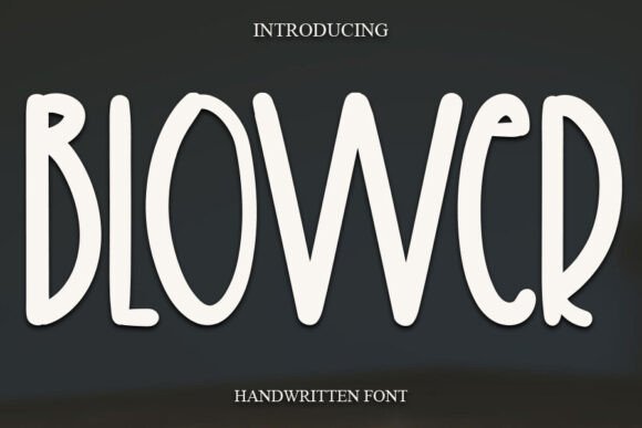Blower: A Script Font That Breathes Life Into Digital Design