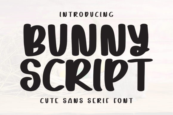 Bunny Script: A Font That Adds Playful Charm to Your Brand