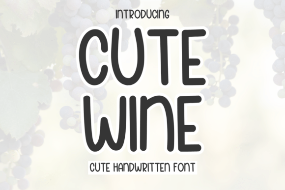 Cute Wine: A Warm Script Font for Editorial Design
