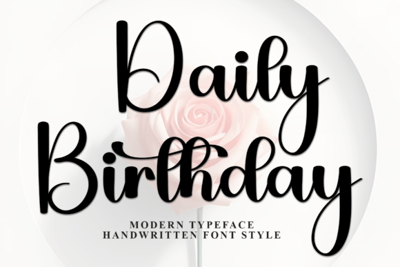 Daily Birthday: A Font That Adds Magic to Your Brand