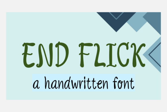End Flick: A Playful Script Font for Digital Design
