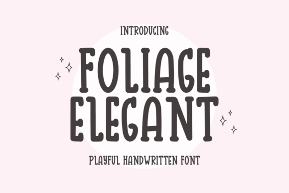 Foliage Elegant: A Script Font for Dynamic Digital Campaigns