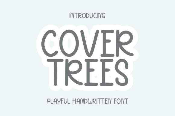 Font Choice That Works: Cover Trees for Campaigns