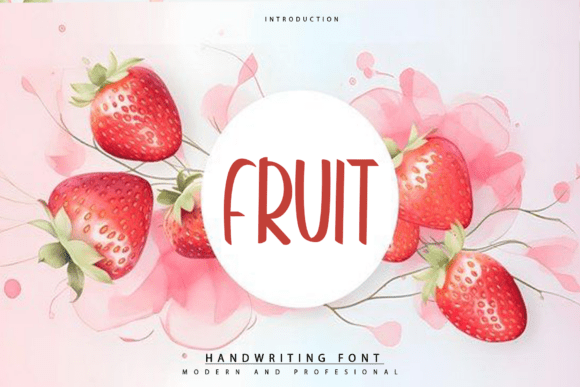 Fruit: A Font That Adds Personality to Your Brand