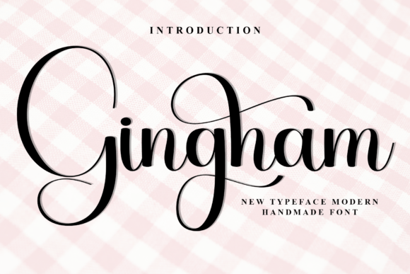 Gingham: The Font That Brings Warmth to Your Campaigns