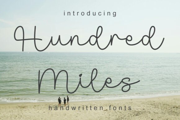 Hundred Miles Font: A Sweet Touch for Handmade Creations