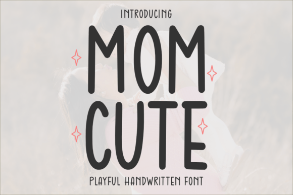 Mom Cute: A Playful Font for Digital Branding