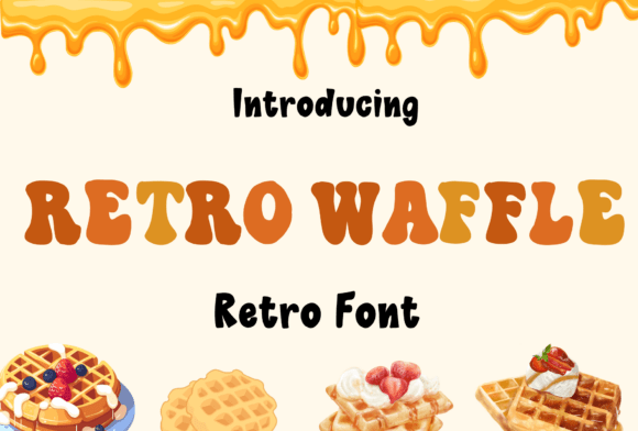 Retro Waffle: A Font That Brings Nostalgia to Modern Design