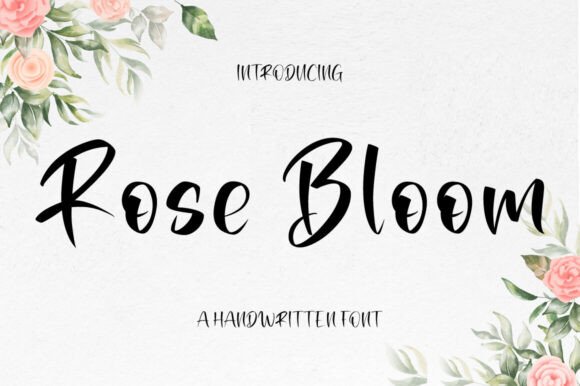 Rose Bloom: A Timeless Script Font for Digital Marketing