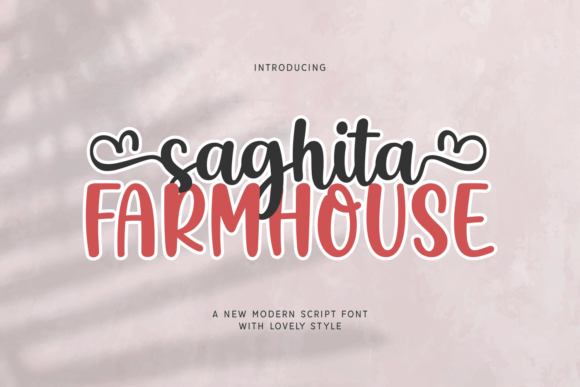 Saghita Farmhouse: A Font for Heartfelt Craft Projects