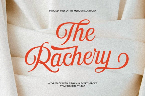 The Rachery: A Font for Thoughtful Design